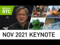 View GTC November 2021 Keynote with NVIDIA CEO Jensen Huang