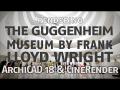 View Rendering the Guggenheim – ArchiCAD 18 with CineRender