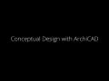 View Conceptual Design with ArchiCAD® and the MORPH Tool